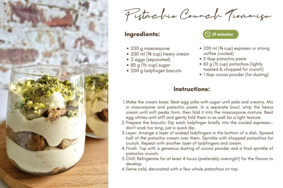 <p data-start="166" data-end="355">🍵 <strong data-start="169" data-end="198">Pistachio Crunch Tiramisu&nbsp;</strong><br data-start="198" data-end="201">A little twist on a classic &ndash; creamy, nutty and with that perfect crunch. The kind of dessert that feels both indulgent and refreshing at the same time.</p>
<p data-start="357" data-end="488">Tip: Serve it in small glasses for a stylish touch or make one big dish to share at the table. Either way&hellip; it won&rsquo;t last long. ✨</p>
<p data-start="490" data-end="590">#LesCouleursDuMonde #SeasaltAndPicnics #SweetInspiration #TiramisuTwist #FoodieMood #GlobalFlavors</p>